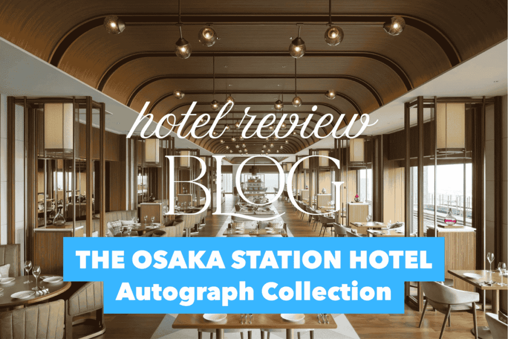THE OSAKA STATION HOTEL Autograph Collection
